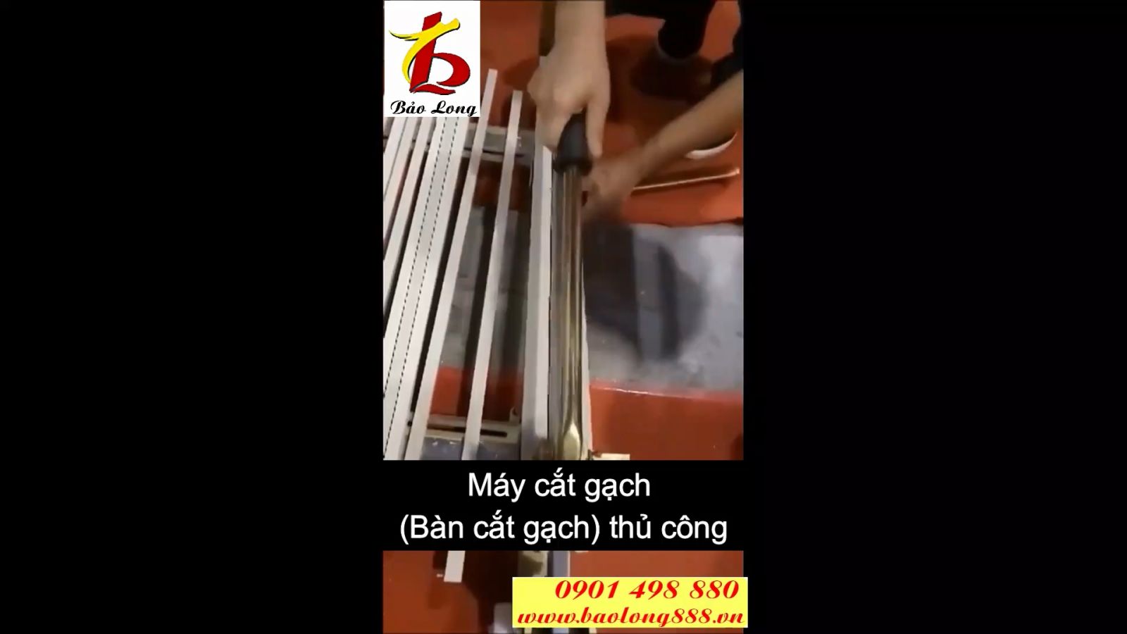 Hướng dẫn thao tác máy cắt gạch ( bàn cắt gạch ) thủ công